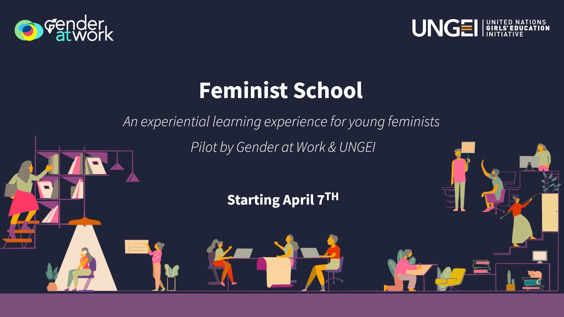 Feminist School : An experiential learning experience for young feminists  FS101