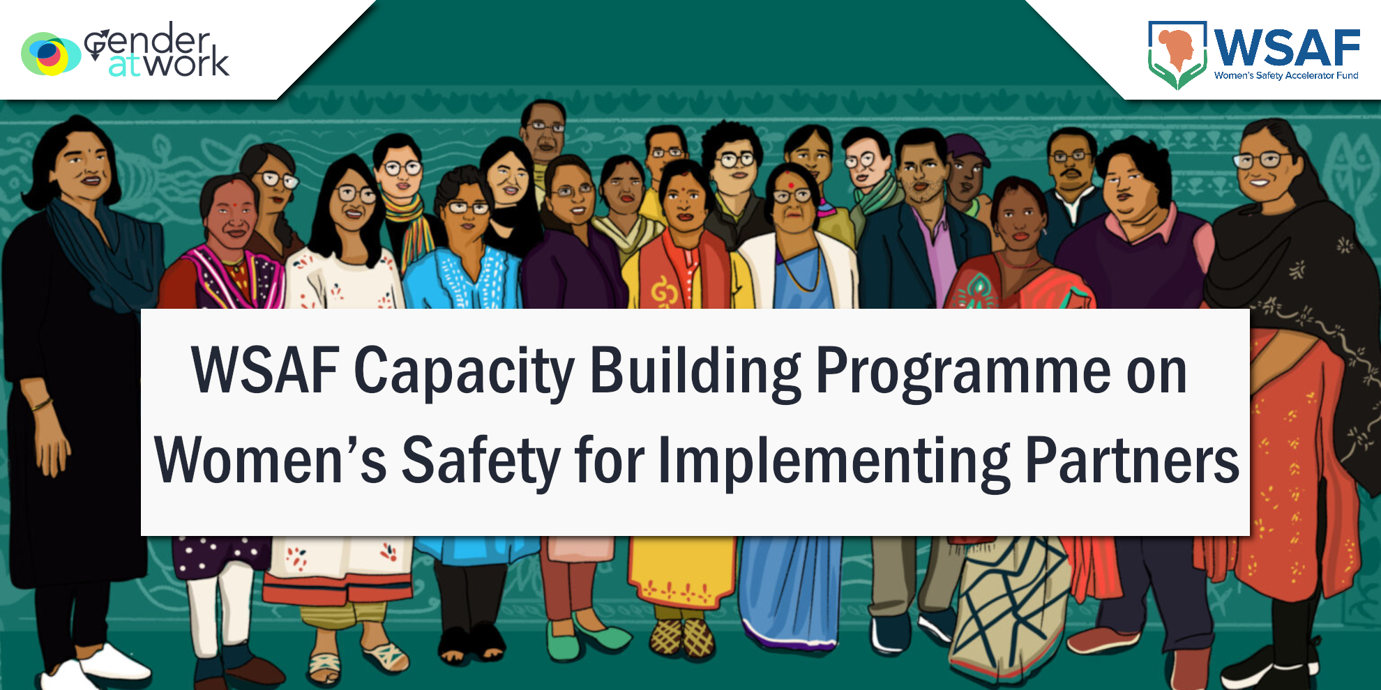 WSAF Capacity Building Programme on Women’s Safety for Implementing Partners IN101